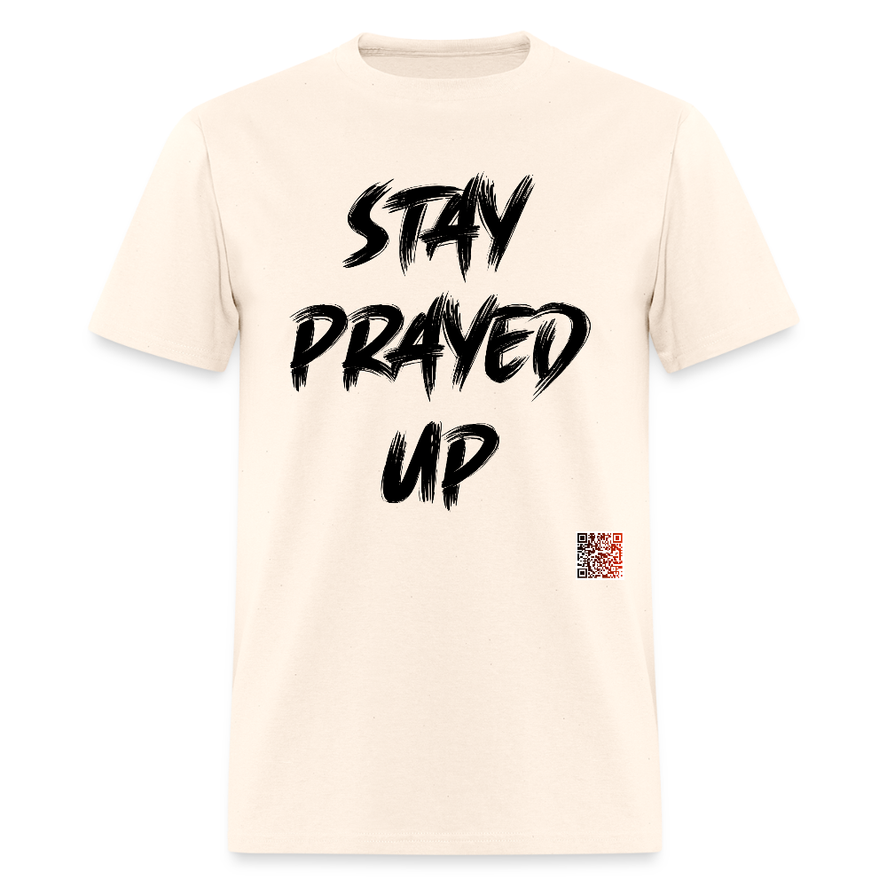 Stay Prayed Up T-Shirt - natural