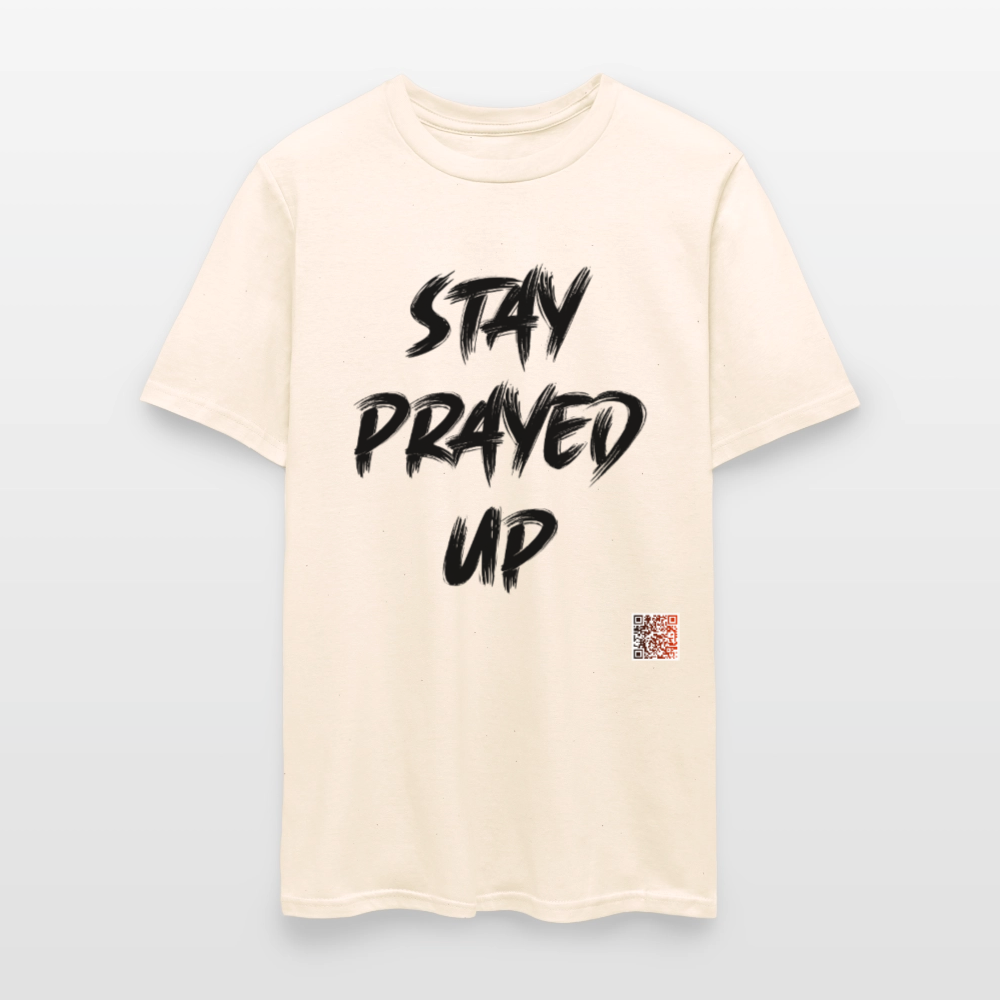 Stay Prayed Up T-Shirt - natural