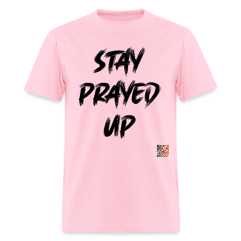 Stay Prayed Up T-Shirt - pink