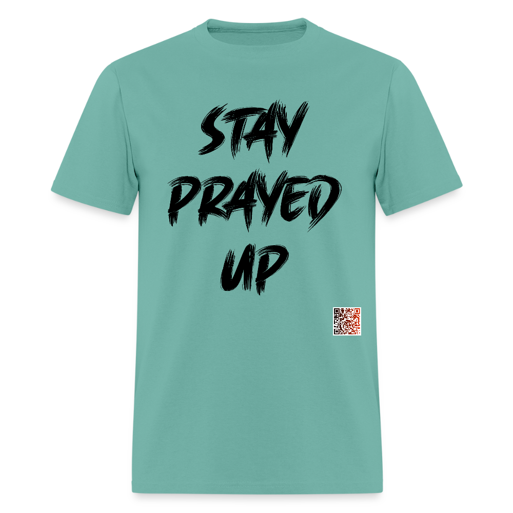 Stay Prayed Up T-Shirt - aquatic