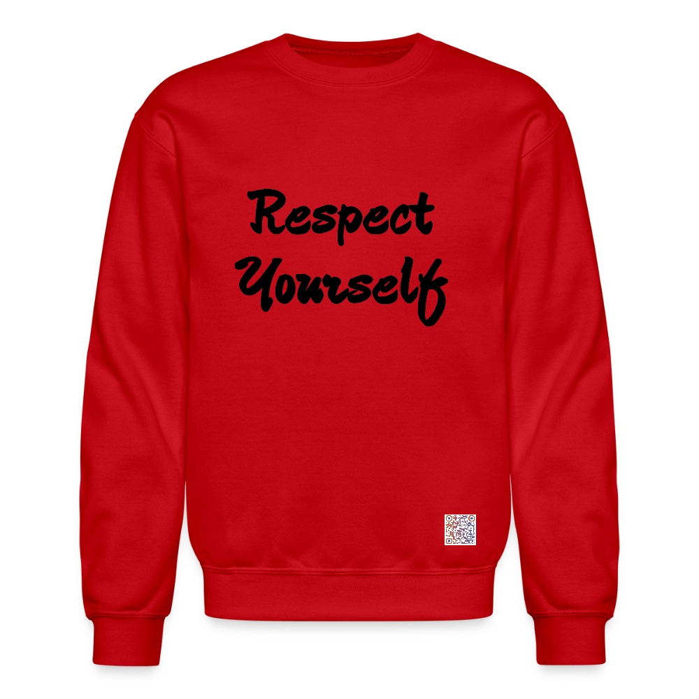 Respect Yourself Crewneck Sweatshirt - red