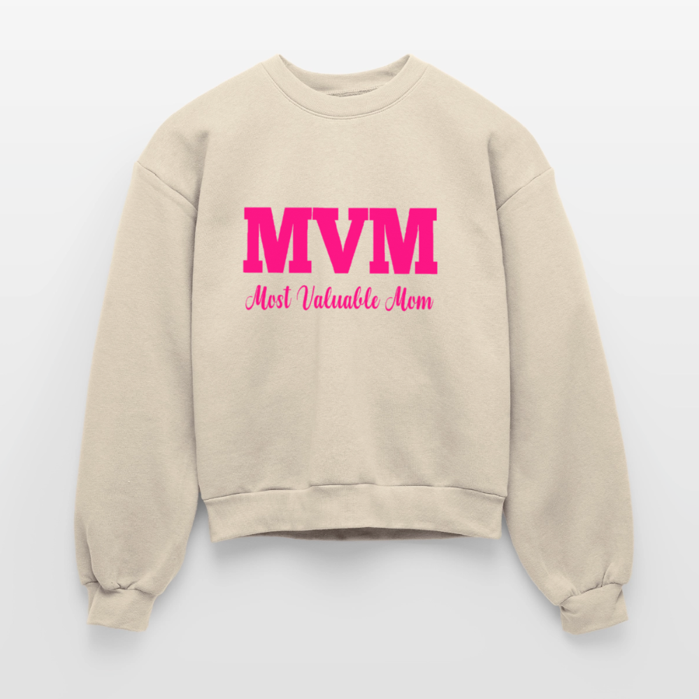 Most Valuable Mom (MVM) Women's Fleece Crewneck Sweatshirt - natural
