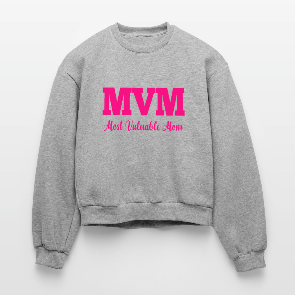 Most Valuable Mom (MVM) Women's Fleece Crewneck Sweatshirt - heather grey