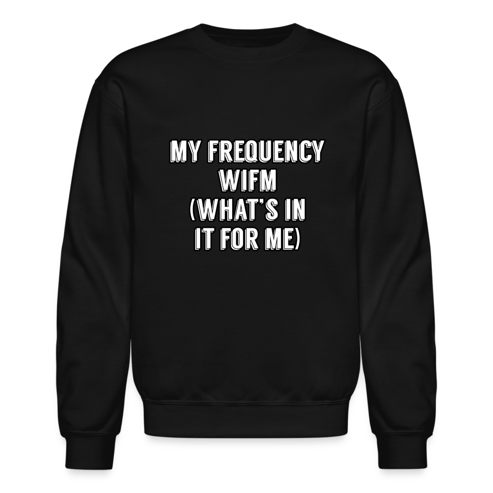 WIFM Crewneck Sweatshirt - black